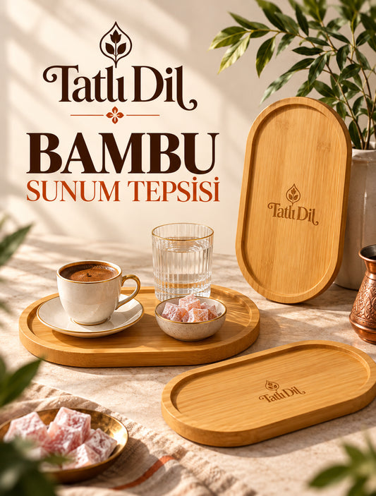 Tatlı Dil Bambu Sunum Tepsisi